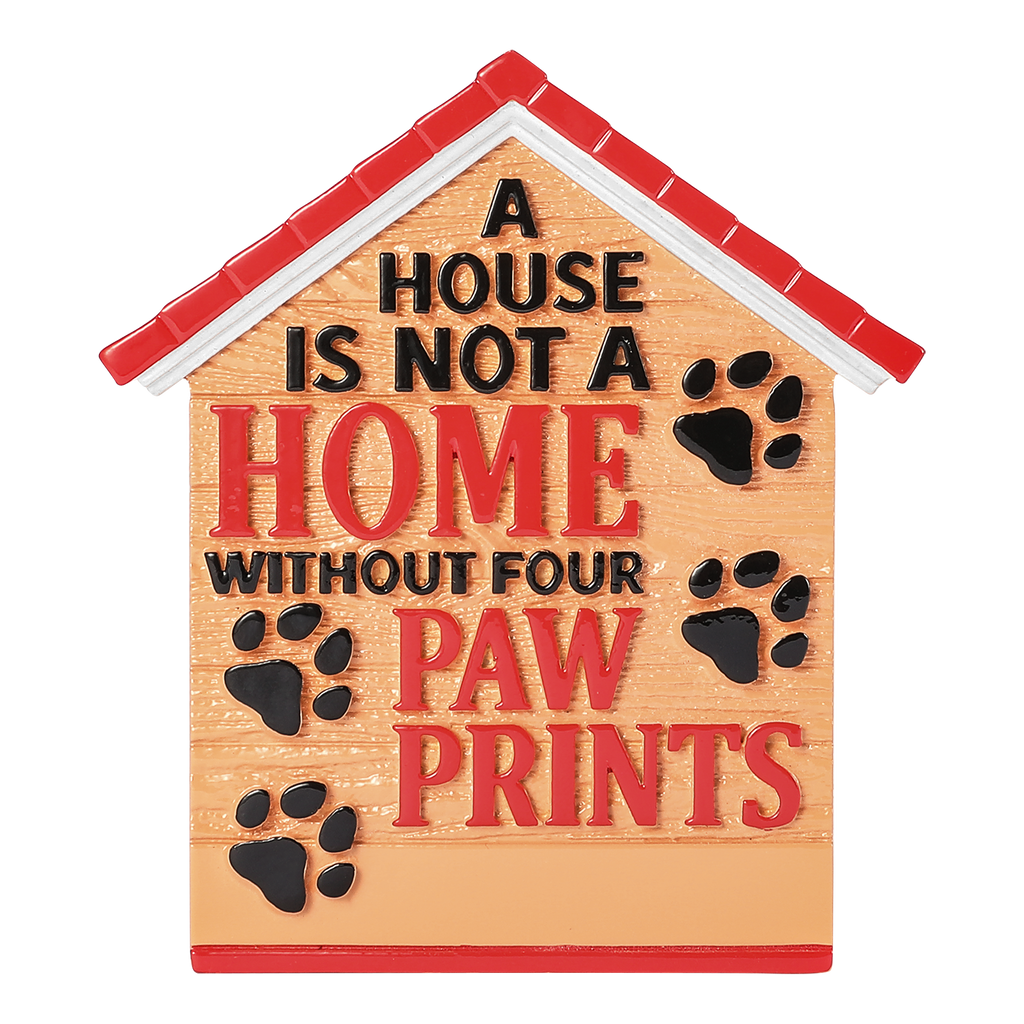 OR2575 - A House is Not a Home Without Four Paw Prints Personalized Christmas Ornament
